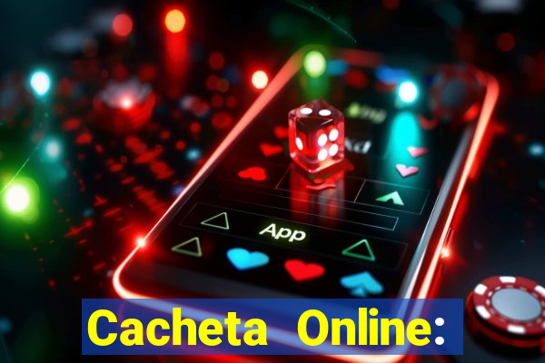 Cacheta Online: Jogo de Cartas